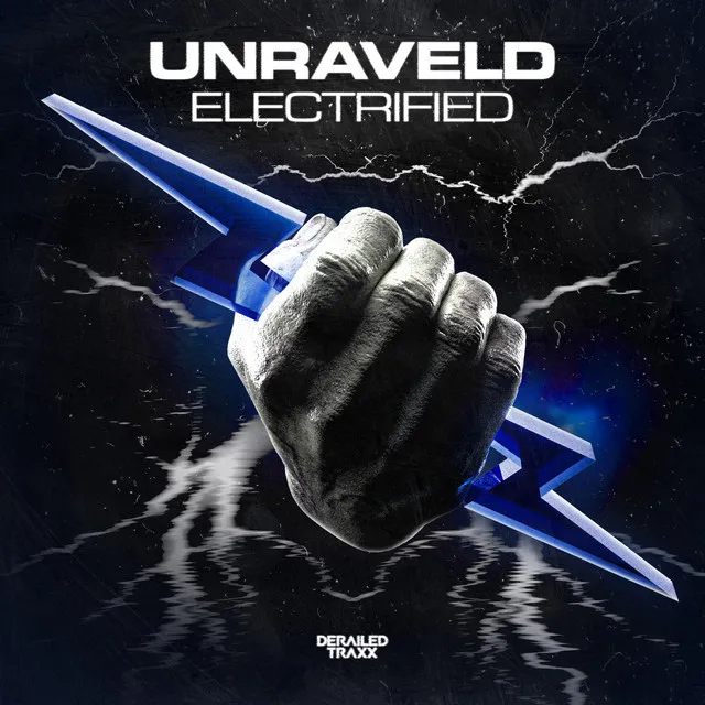 Electrified by Bass Prototype, UNRAVELD - Hardstyle cover art