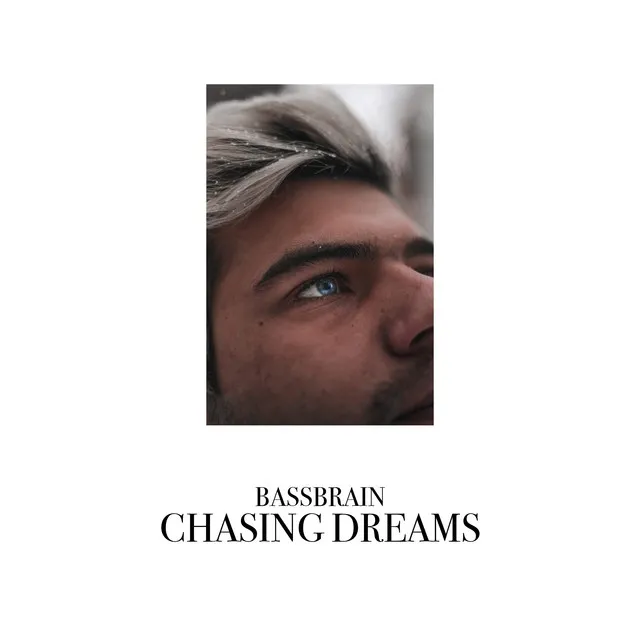 Chasing Dream by Bassbrain - Hardstyle cover art
