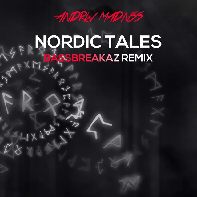 Nordic Tales - BassBreakaz Bad Tales Edit by BassBreakaz, ANDRW MADNSS - Hardstyle cover art