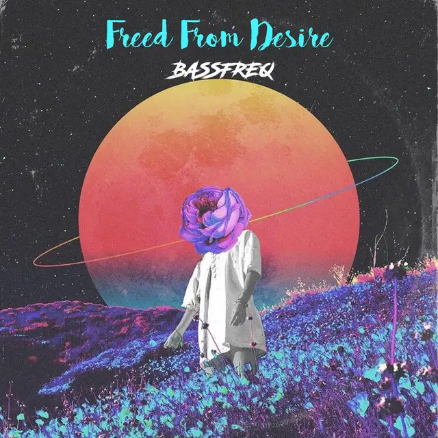 Freed From Desire - Hardstyle Mix by Bassfreq - Hardstyle cover art