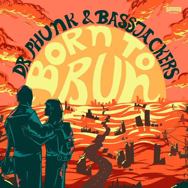 Born to Run by Bassjackers, Dr Phunk - Hardstyle cover art
