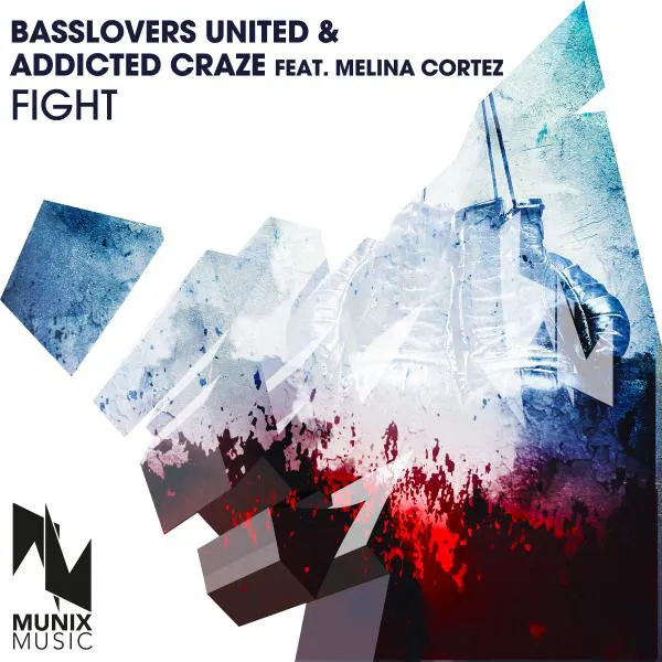 Fight - Stereo Faces Remix by Basslovers United, Addicted Craze, Stereo Faces, Melina Cortez - Hardstyle cover art
