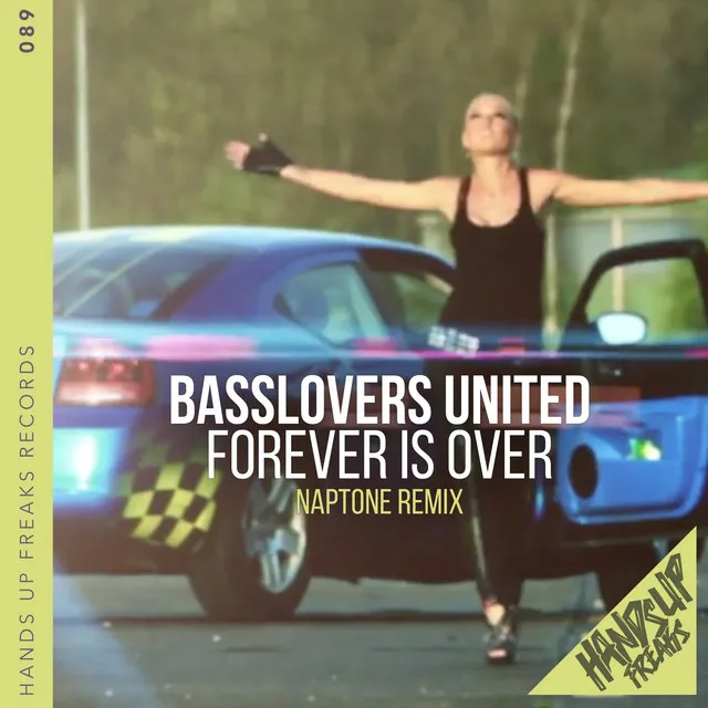 Forever Is Over - Naptone Remix by Basslovers United, Naptone - Hardstyle cover art
