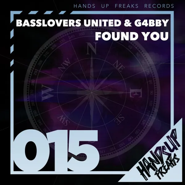 Found You - Hands up Freaks Remix by Basslovers United, Hands Up Freaks, G4bby - Hardstyle cover art