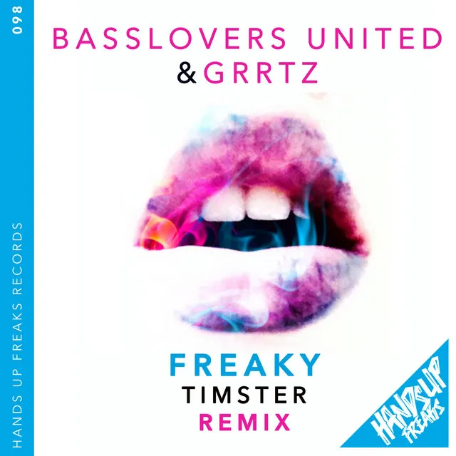 Freaky - Timster Remix by Basslovers United, Timster, Grrtz - Hardstyle cover art