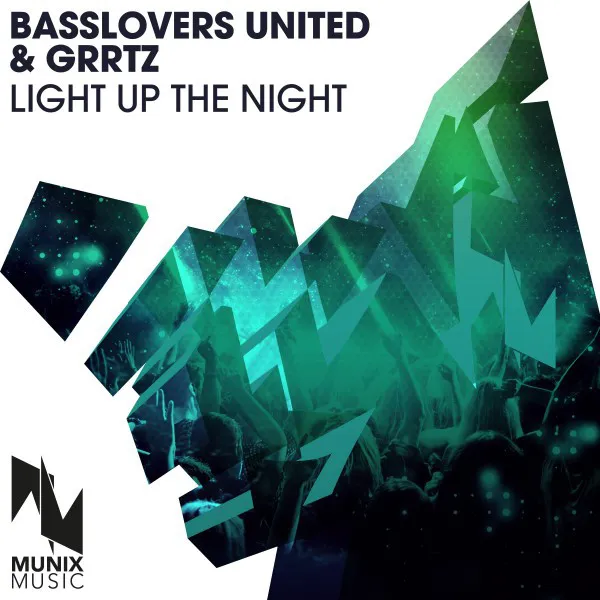 Light up the Night by Basslovers United, Grrtz - Hardstyle cover art