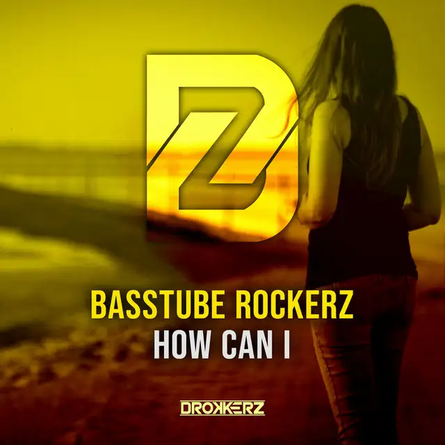 How Can I by Basstube Rockerz - Hardstyle cover art