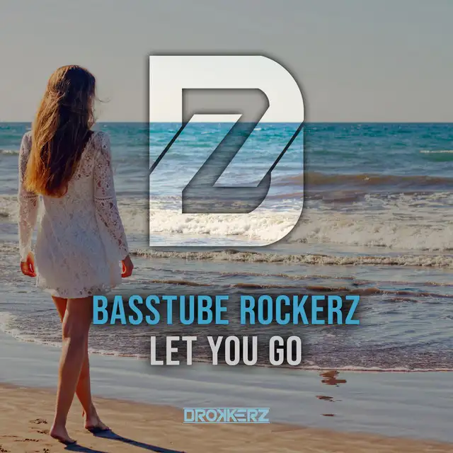 Let You Go by Basstube Rockerz - Hardstyle cover art