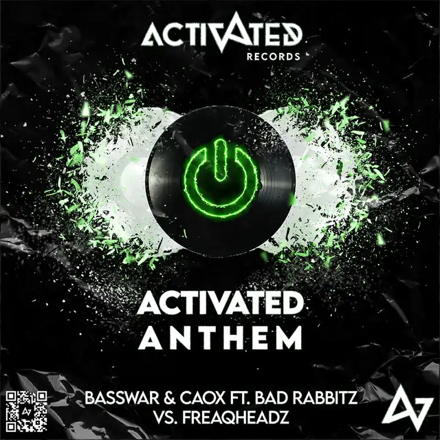Activated Anthem (Extended Mix) by BassWar & CaoX, Freaqheadz, BadRabbitz - Hardstyle cover art