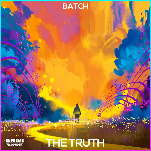 The Truth (Extended) by BATCH - Hardcore cover art