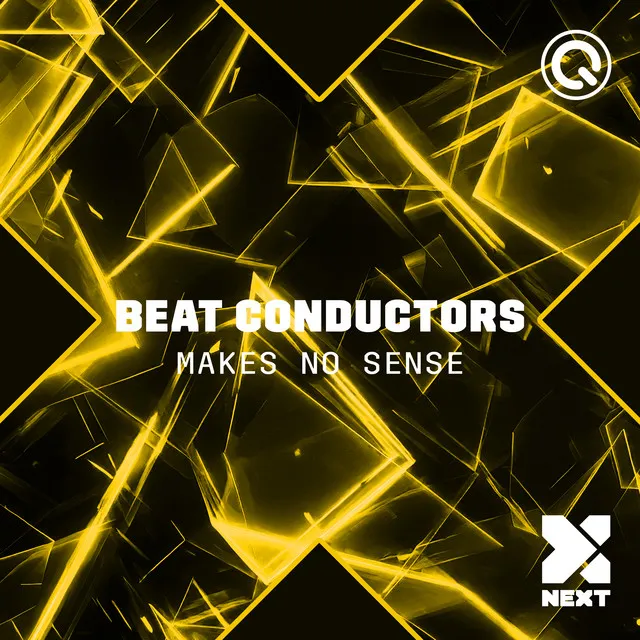 Makes No Sense by Beat Conductors - Hardstyle cover art