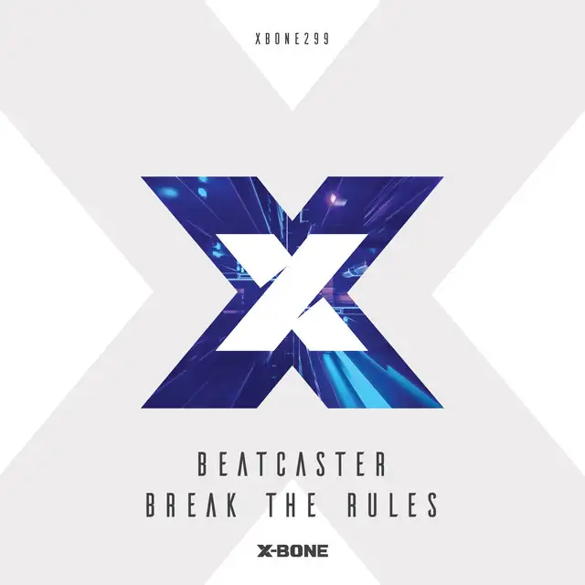 Break The Rules by Beatcaster - Hardstyle cover art