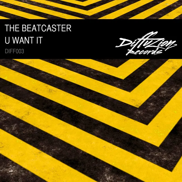 U Want It - Original Mix by Beatcaster - Hardstyle cover art
