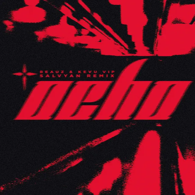 Ocho - Salvyan Remix by BEAUZ, Kevu, Salvyan - Hard Techno cover art