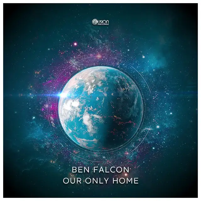 Our Only Home - Extended Version by Ben Falcon - Hardstyle cover art