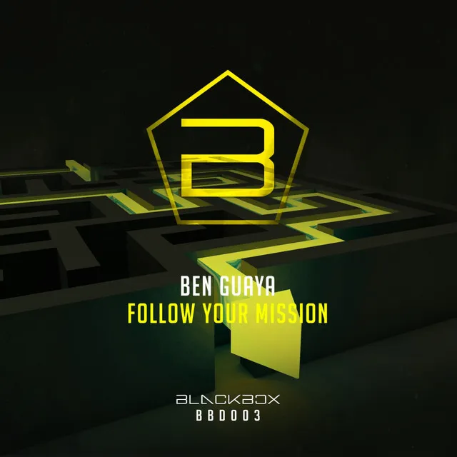 Follow Your Mission by Ben Guaya - Rawstyle cover art