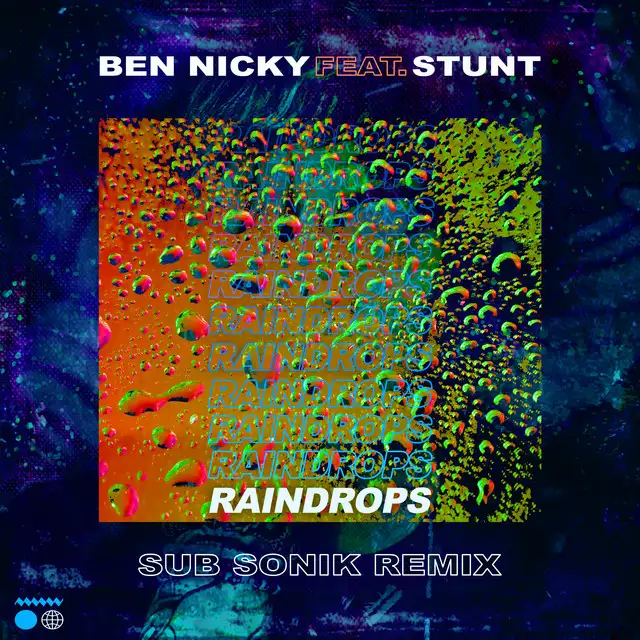 Raindrops - Sub Sonik Remix by Ben Nicky, Sub Sonik, Stunt - Mainsteam Hardstyle cover art