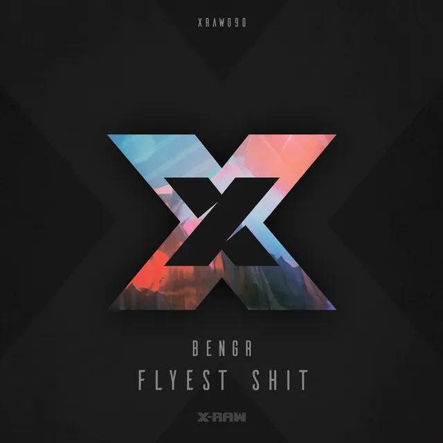 Flyest Shit by BENGR - Rawstyle cover art