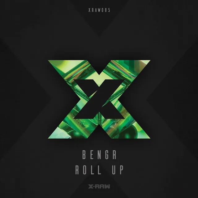 Roll Up by BENGR - Rawstyle cover art
