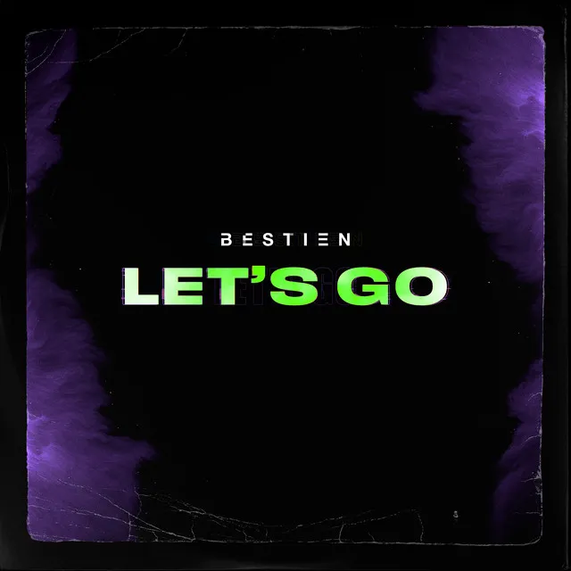 Let's Go by Bestien - Hardstyle cover art