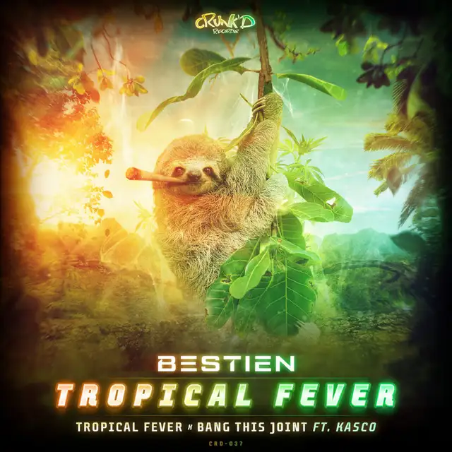 Tropical Fever by Bestien - Hardstyle cover art