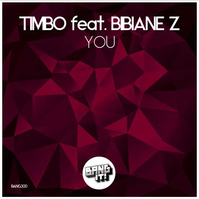 You by Bibiane Z, Timbo - Hardstyle cover art