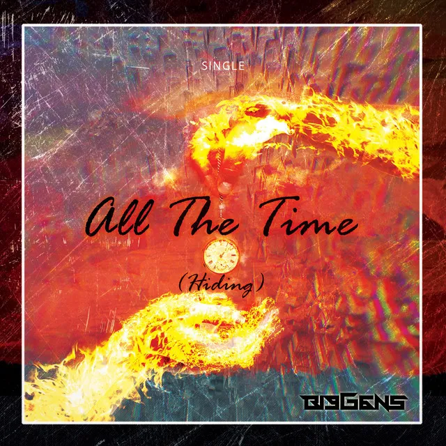 All The Time (Hiding) by BigGgns - Hardstyle cover art