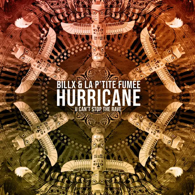 Hurricane by Billx, La P'tite Fumée - Frenchcore cover art