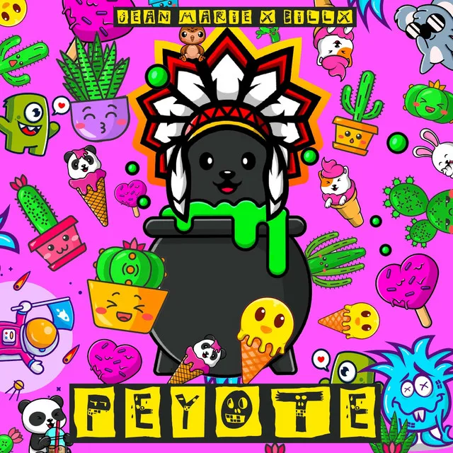 PEYOTE by Billx, Jean Marie - Frenchcore cover art