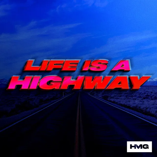 Life Is A Highway by Billy The Kit, Ephoric - Hardstyle cover art