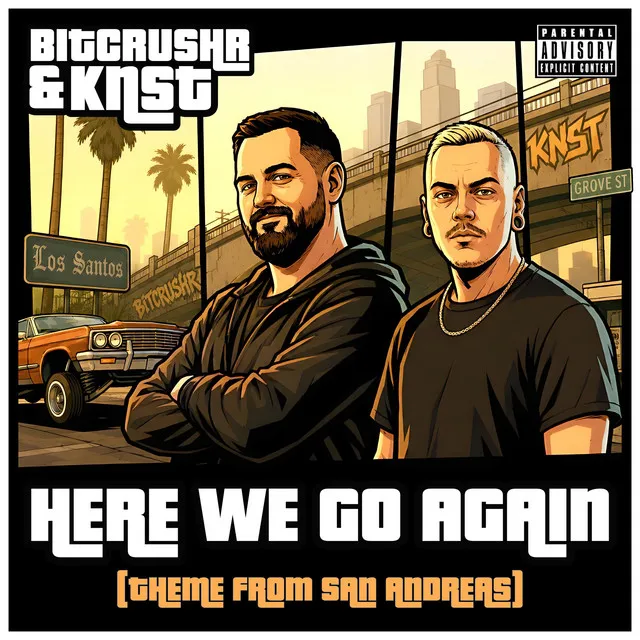 Here We Go Again - Theme From San Andreas by BITCRUSHR, KNST - Hardstyle cover art
