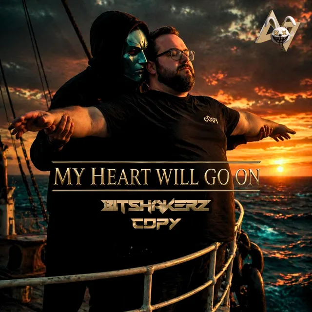 My Heart Will Go On (HardRave) - Cover by Bitshakerz, ACTIVATED Records, C0py - Hardstyle cover art