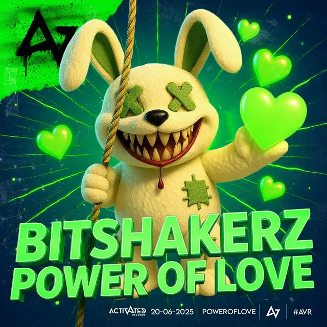Power Of Love (Hardstyle) by Bitshakerz, ACTIVATED Records - Hardstyle cover art