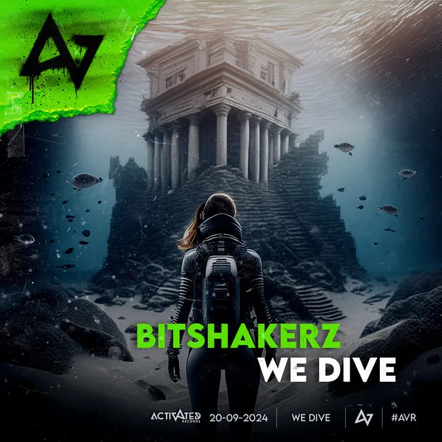 We Dive by Bitshakerz, ACTIVATED Records - Hardstyle cover art