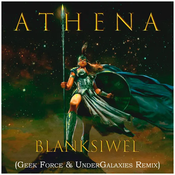 Athena - UnderGalaxies & GeekForce Remix by Blanksiwel, UnderGalaxies, GeekForce - Hardstyle cover art