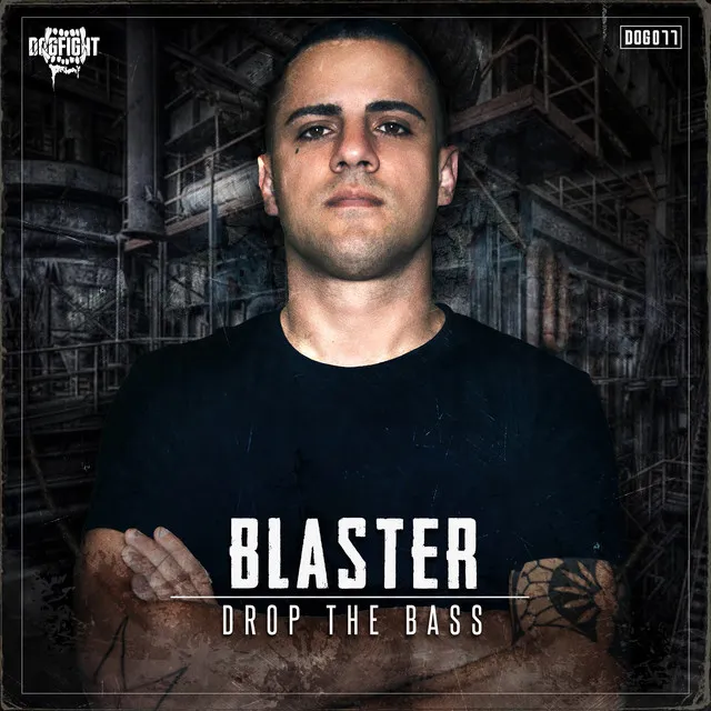 Drop The Bass by Blaster - Hardcore cover art