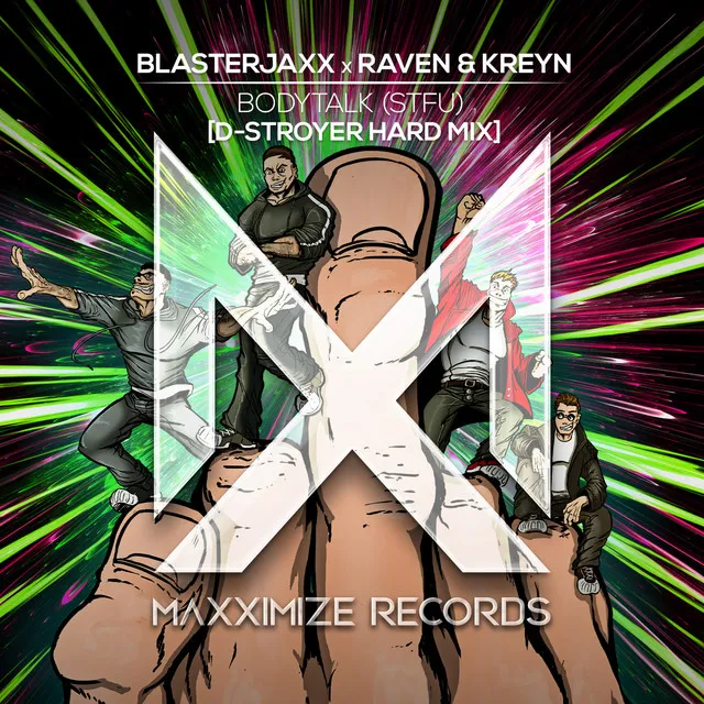 Bodytalk (STFU) - D-Stroyer Hard Mix by Blasterjaxx, Raven & Kreyn, D-Stroyer - Hardstyle cover art