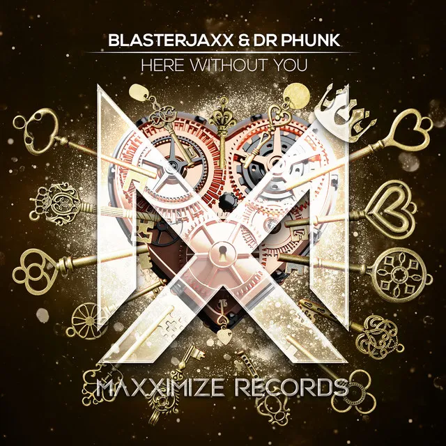 Here Without You by Blasterjaxx, Dr Phunk - Hardstyle cover art