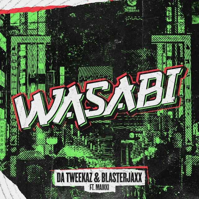 WASABI by Blasterjaxx, Da Tweekaz, Maikki - Hardstyle cover art