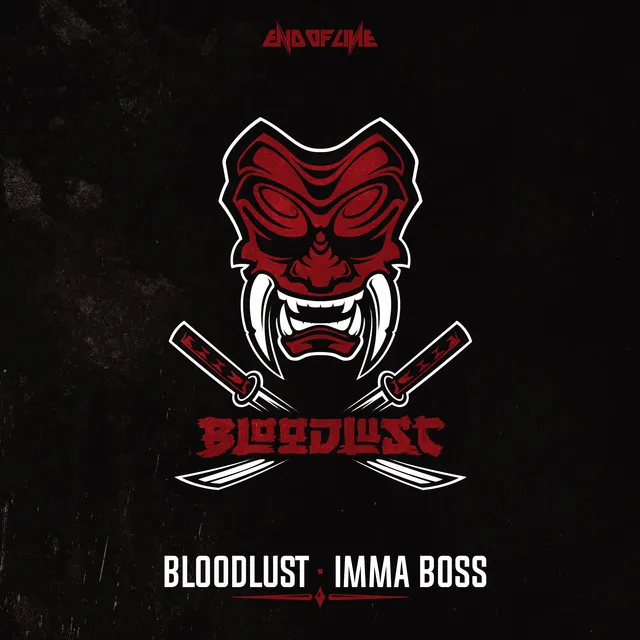 Imma Boss by Bloodlust - Rawstyle cover art