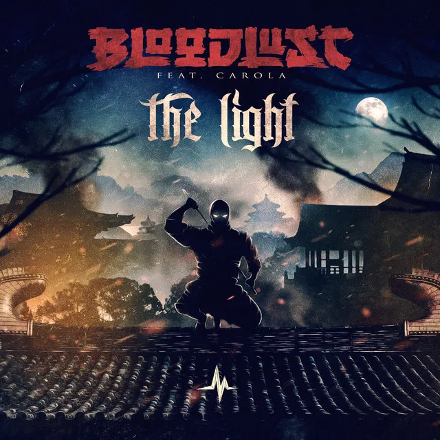 The Light by Bloodlust, Carola - Rawstyle cover art