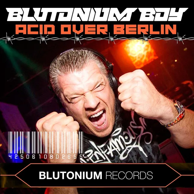Acid over Berlin - Hardstyle Acid Edit by Blutonium Boy - Hardstyle cover art