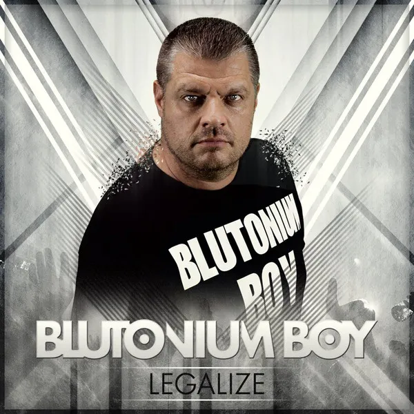 Legalize - Edit by Blutonium Boy - Hardstyle cover art