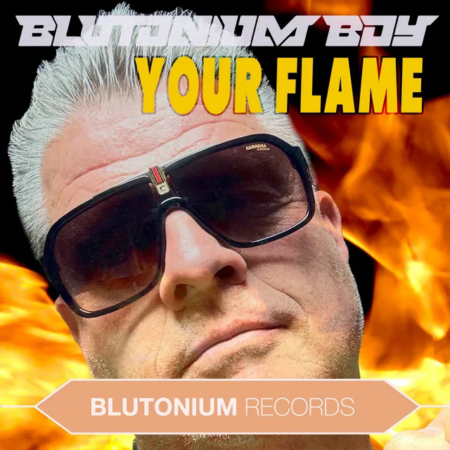 Your Flame - Extended DJ Mix by Blutonium Boy - Hardstyle cover art