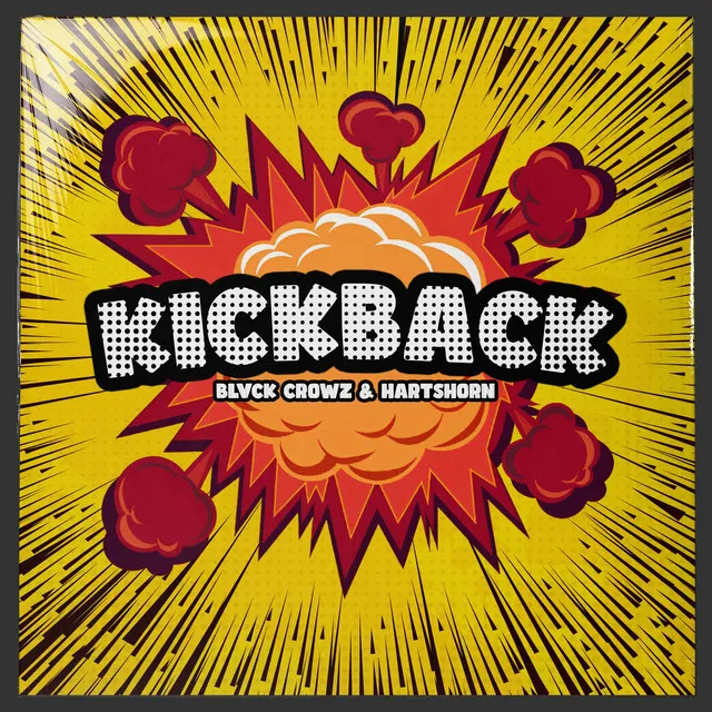 Kickback by BLVCK CROWZ, Hartshorn - Happy Hardcore cover art