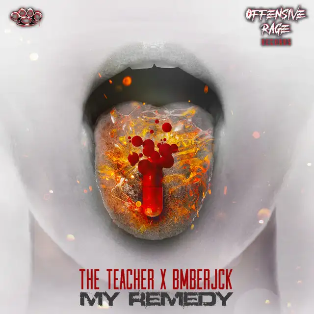 My Remedy by BMBERJCK, The Teacher - Frenchcore cover art