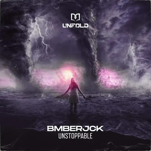 Unstoppable by BMBERJCK - Hardstyle cover art