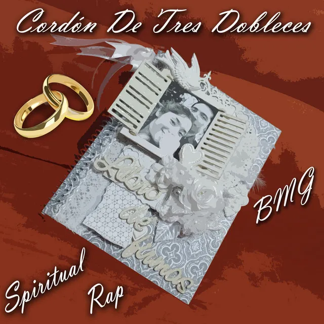 Cordón de Tres Dobleces by BMG, Spiritual Rap - Schranz cover art