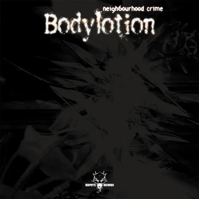 Neighbourhood Crime by Bodylotion - Hardcore cover art