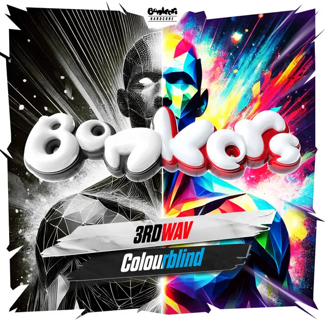 Colourblind by Bonkers, 3rdWav - Hardcore cover art